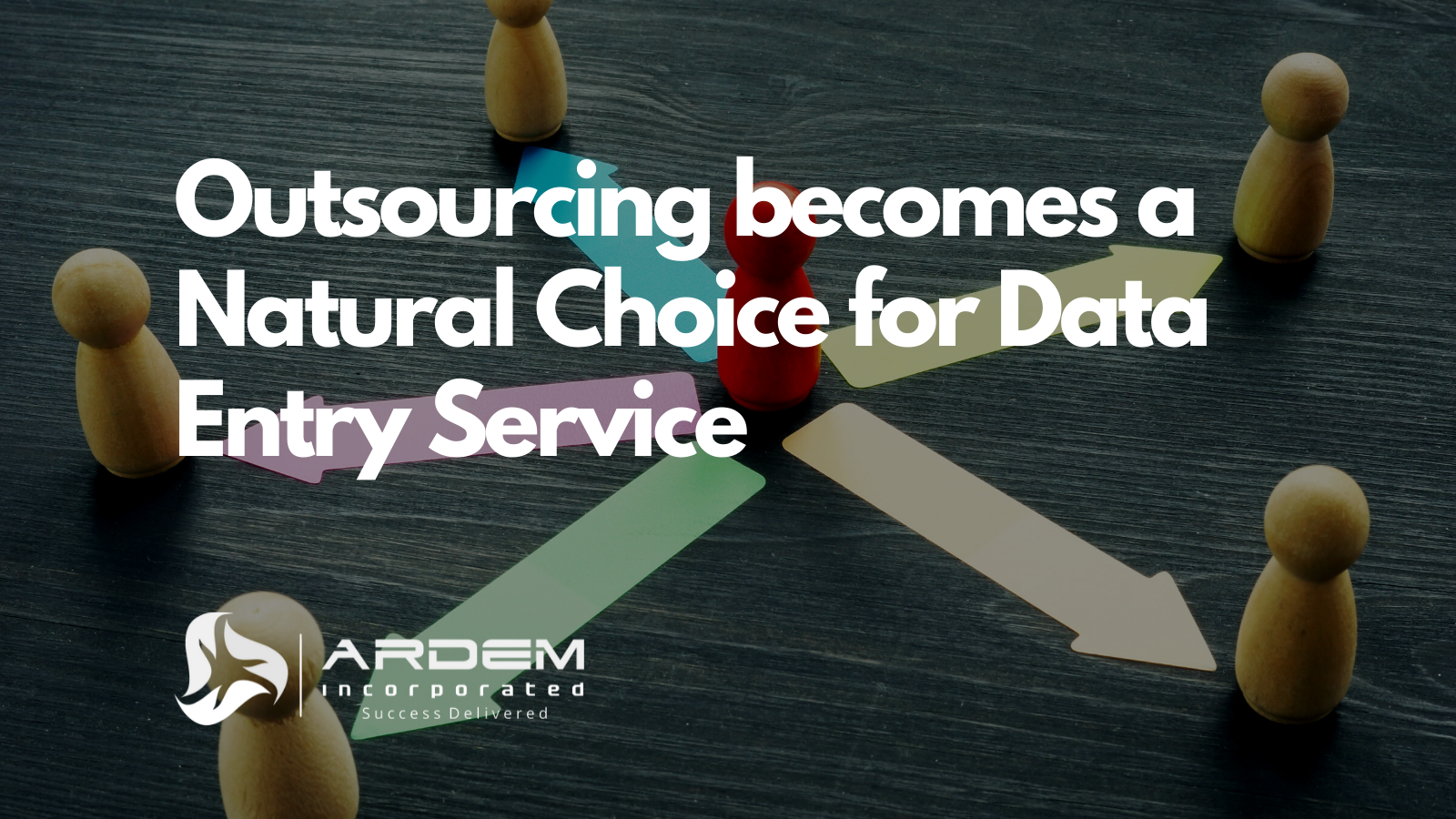 Outsourcing becomes a Natural Choice for Data Entry Service Data Entry Service Outsourcing