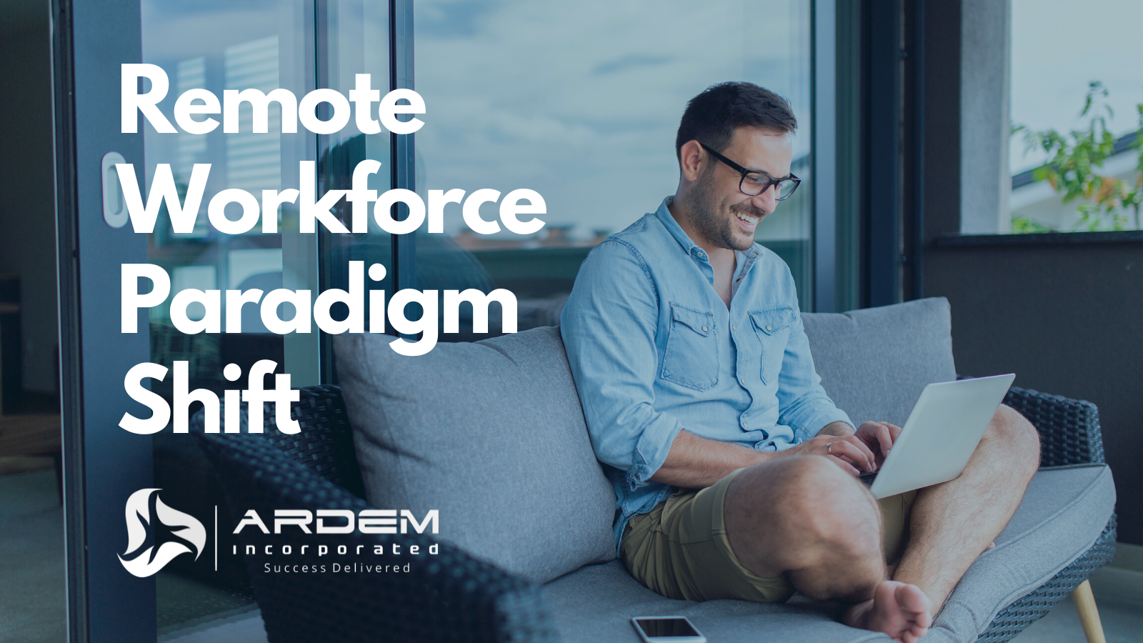 Remote Workforce Paradigm Shift Blog