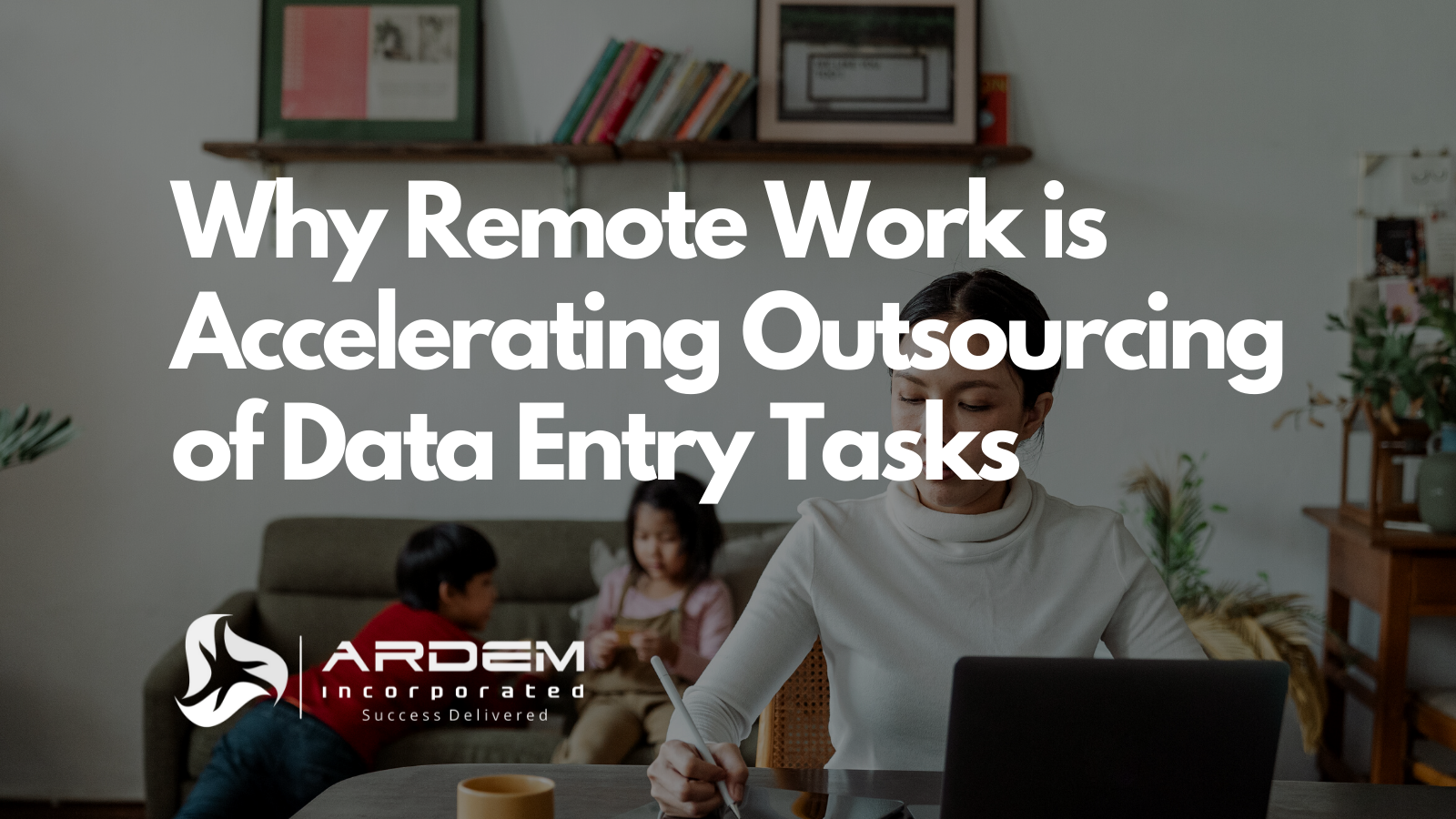 Data Entry Outsourcing Remote Work