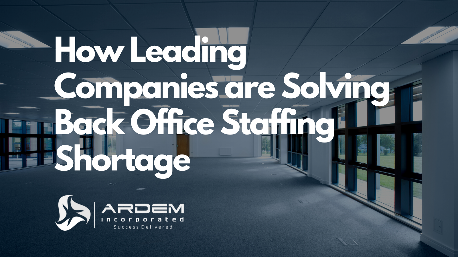 Staffing Shortages Back Office Solutions