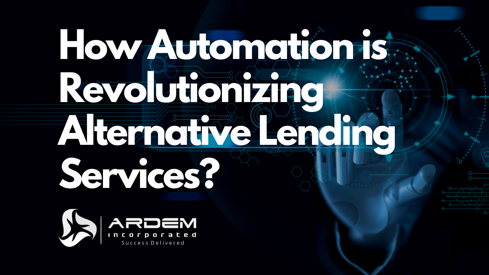 Alternative Lending outsourcing automation blog