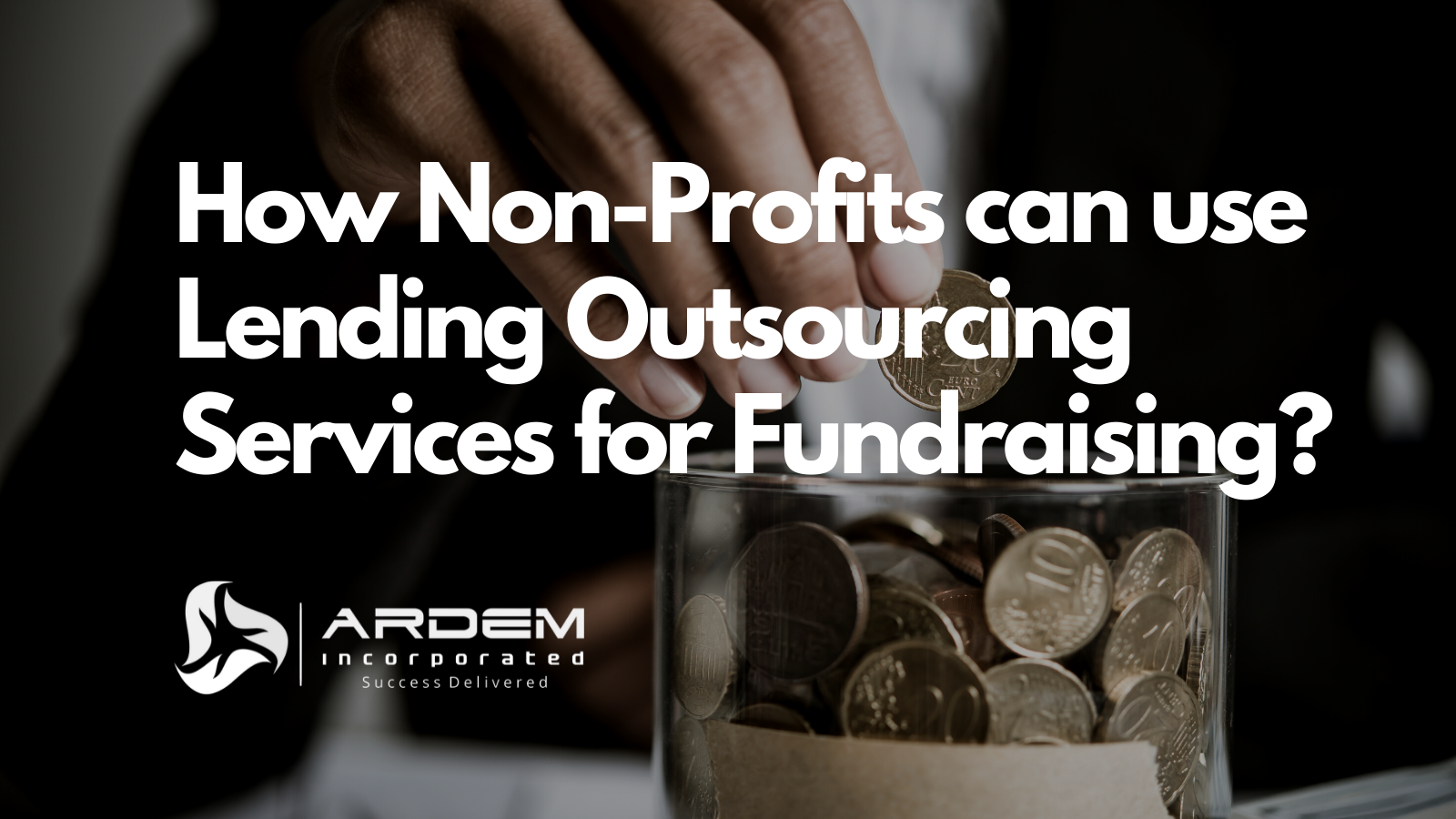Non-Profits Lending Outsourcing Fundraising Blog