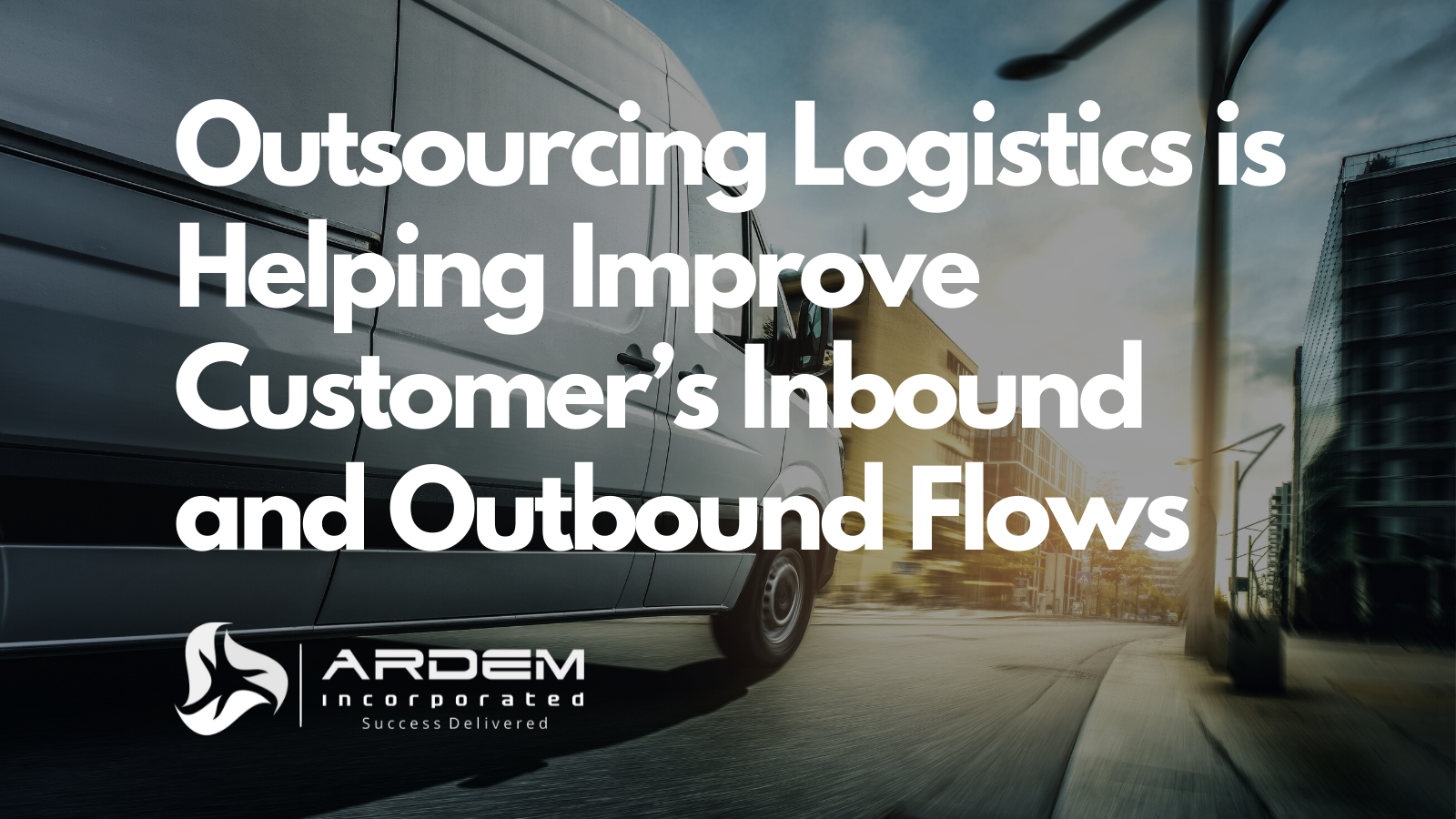 Outsourcing Logistics Freight Blog