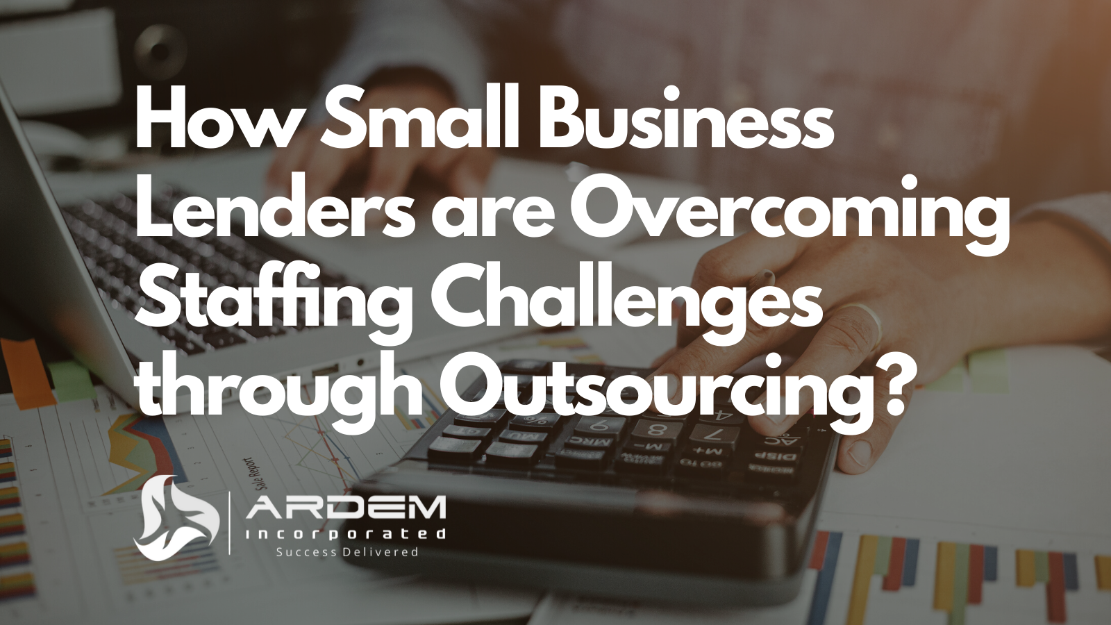 small business lenders outsourcing blog