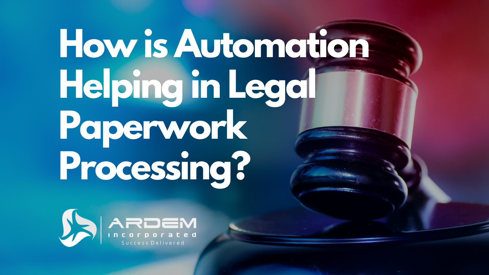Legal Outsourcing Paperwork Processing Automation Blog