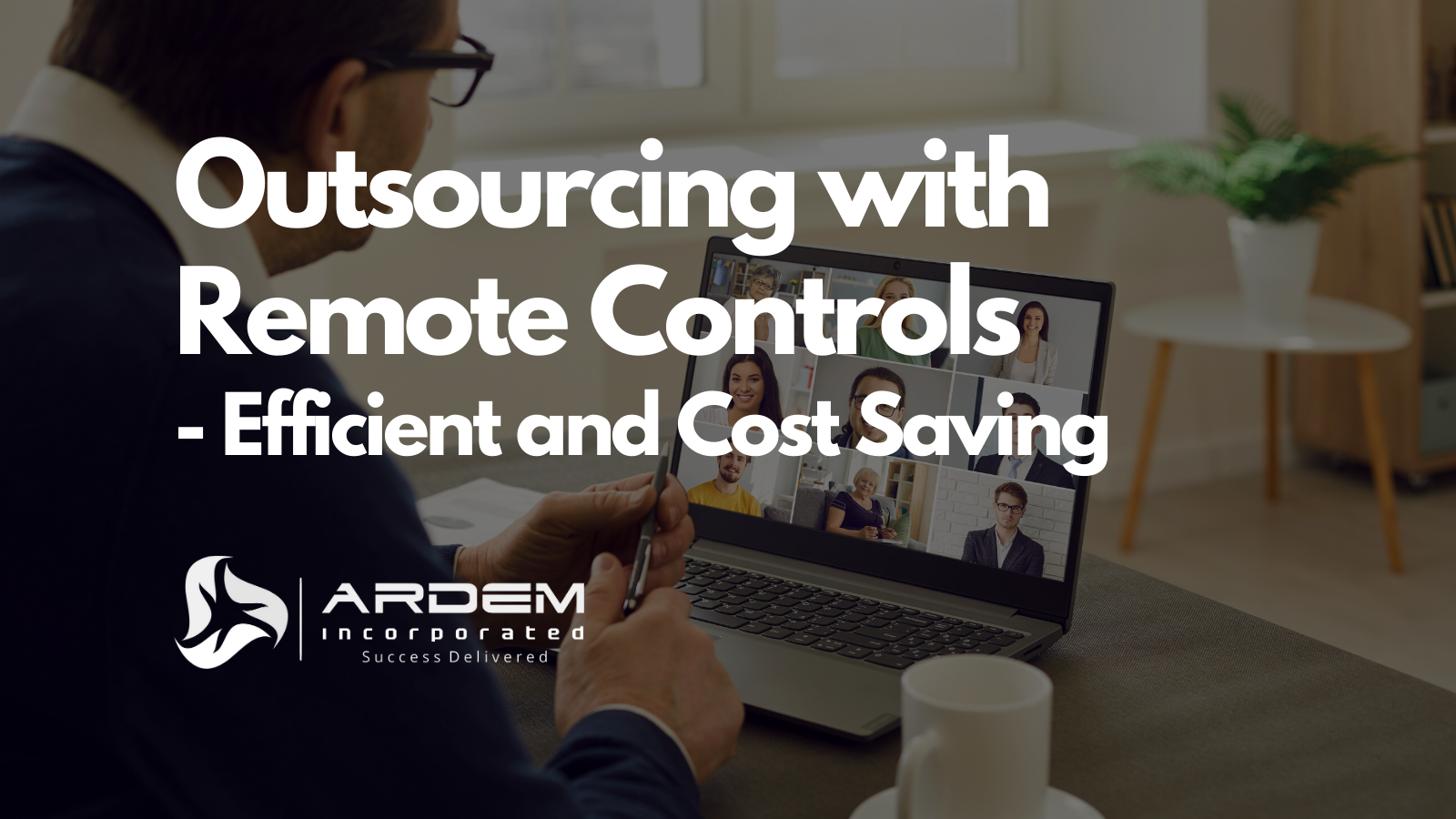 efficient cost saving remote outsourcing blog