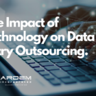 Data Entry Outsourcing Technology Blog