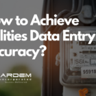 Utilities data entry outsourcing blog