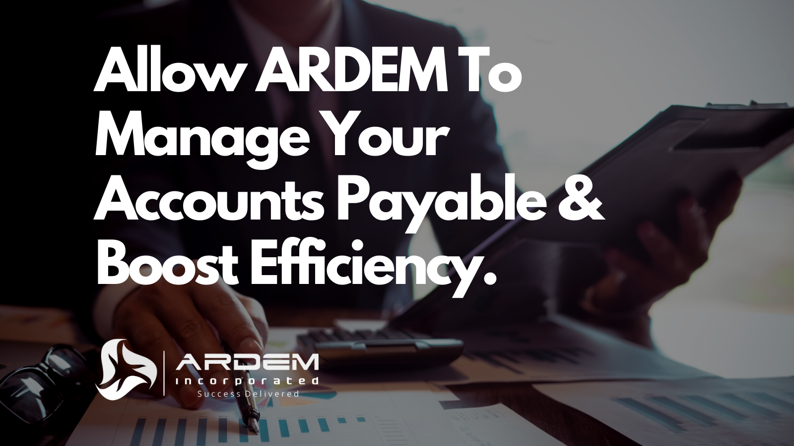 Accounts Payable Outsourcing Efficiency ARDEM Blog